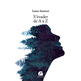 S Evader De A A Z Broche Laura Amorosi Achat Livre Ou Ebook Fnac