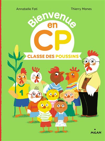 Bienvenue en cp,1:classe des poussins