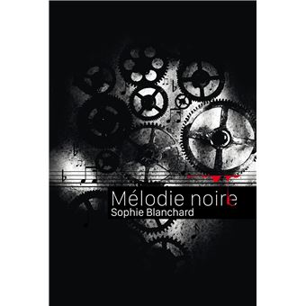 Mélodie noire