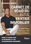 Carnet de bord du futur rentier immobilier