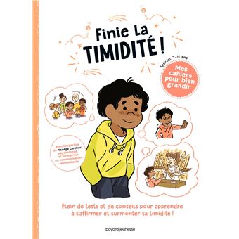 Finie la timidité!