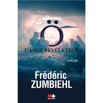 Ö l'ange révélateur