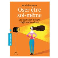 Oser être soi-même