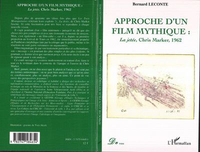 Approche d'un film mythique, la Jetée de Chris Marker, 1962