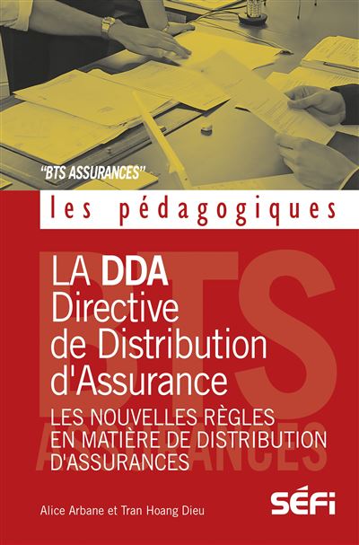 DDA Directive De Distribution D'assurances Les Nouvelles Règles En ...