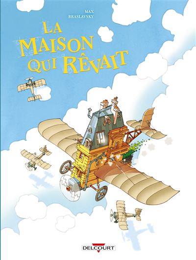 La Maison qui rêvait