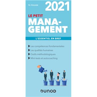 Le petit Management 2021 - L'essentiel en bref