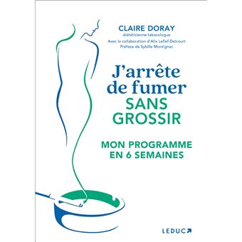 J'arrête de fumer sans grossir