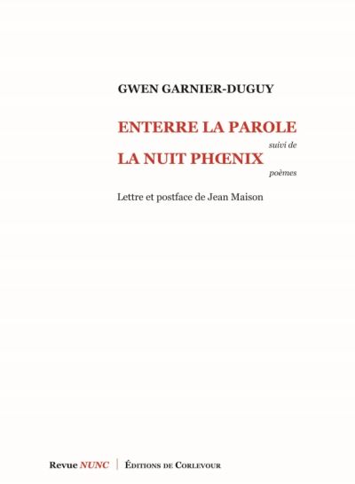 Enterre la parole - Gwen Garnier-Duguy - broché