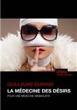 La médecine des désirs
