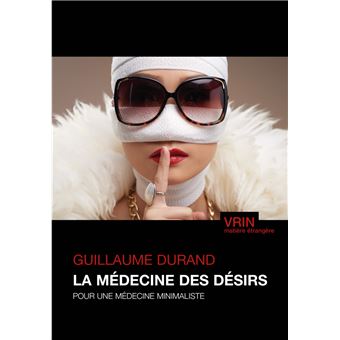 La médecine des désirs
