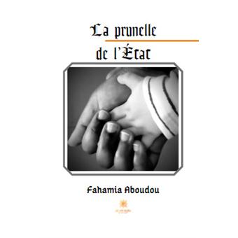 La prunelle de l'État