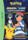 Pokémon Soleil et Lune 14 - Mission Ultra-Gardiens !