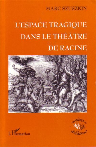 L'espace tragique dans le théâtre de Racine