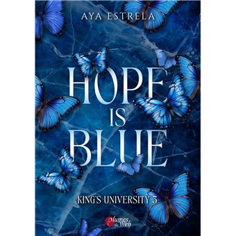 Hope is Blue - broché - Aya Estrela - Achat Livre ou ebook | fnac