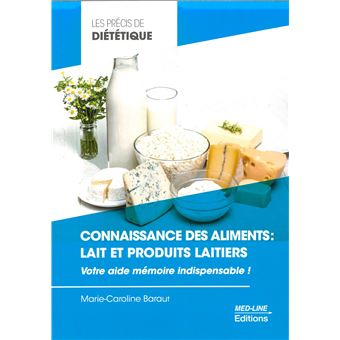 Connaissance des aliments : lait et produits laitiers