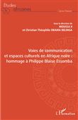 Voies de communication et espaces culturels en Afrique noire :