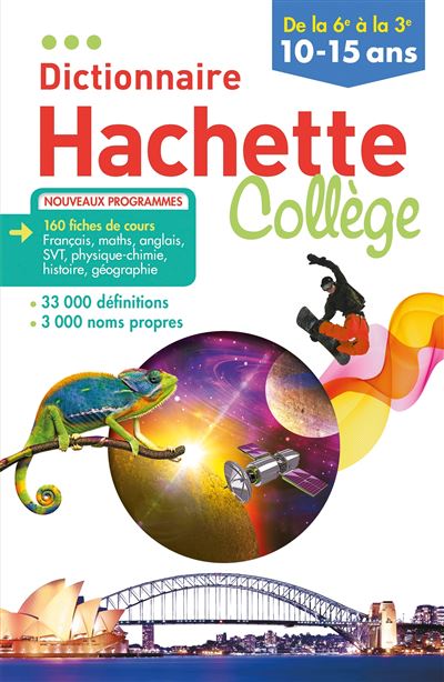 Dictionnaire Hachette Collège - relié - Bénédicte Gaillard