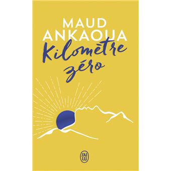 Livres du moment : Interview de Maud Ankaoua - Kilomètre zéro 
