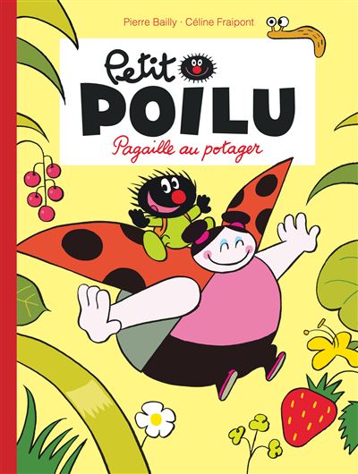 Petit Poilu - Pagaille au potager (nouvelle maquette)