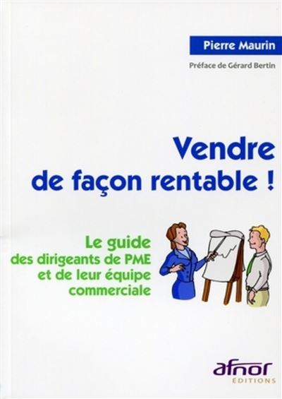 Vendre de facon rentable !
