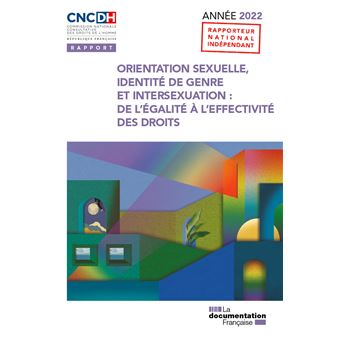 Orientation sexuelle, identité de genre et intersexuation : de l'égalité à l'effectivité des droits
