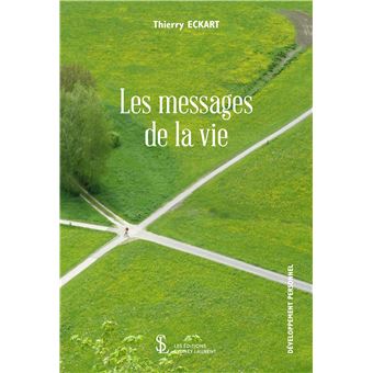 Les messages de la vie