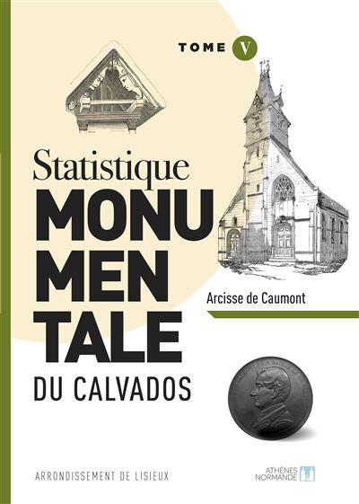Statistique monumentale du Calvados