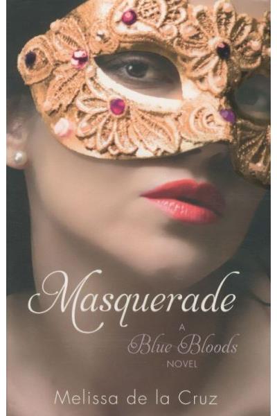 Blue bloods 02. masquerade