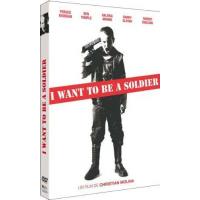 I Want to Be a Soldier DVD