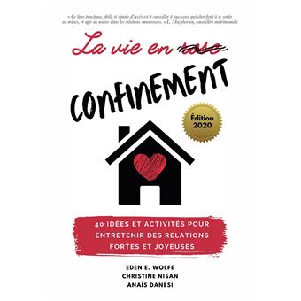 La vie en confinement