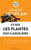 Ce que les plantes ont à nous dire