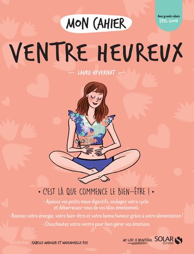 Mon cahier Ventre heureux - Laure Hyvernat - broché