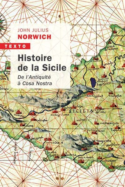 Histoire de la sicile - John Julius Norwich - Poche