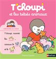 T'choupi et les bébés animaux