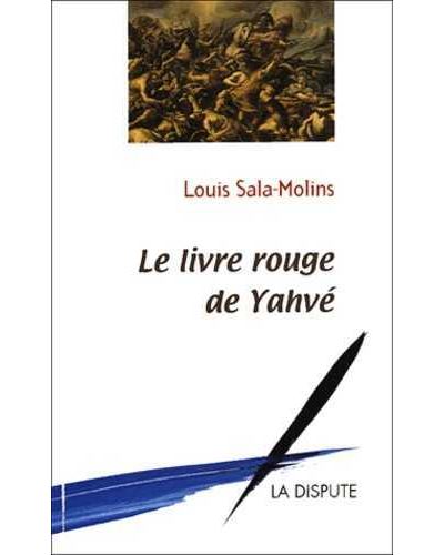 Le livre rouge de Yahvé