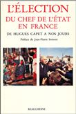 L'élection du chef de l'état en France