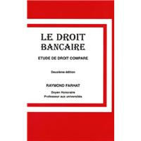 Droit Bancaire - Tout Le Droit Des Affaires Et Des Sociétés - Livre, BD ...