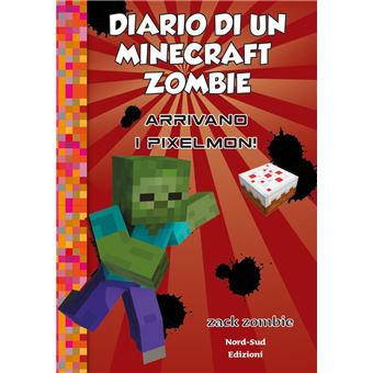 Diario di un Minecraft Zombie 9 Il terribile compleanno di Zombie by Zack  Zombie, eBook