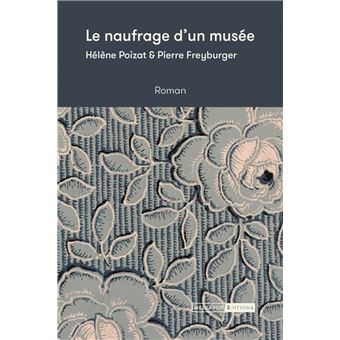 Le naufrage d'un musée