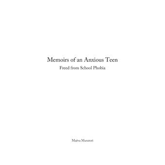 Memoirs of an Anxious Teen