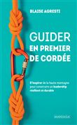 Guider en premier de cordée