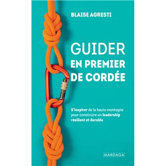 Guider en premier de cordée