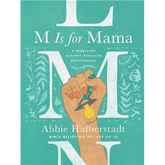 M Is for Mama - 1