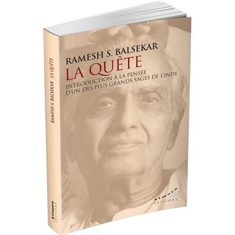 La quête - Introduction à la pensée d'un des plus grands sages de l'Inde
