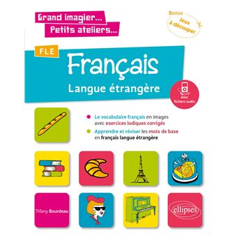 FLE (Français Langue étrangère). Le Vocabulaire Français En Images Avec ...