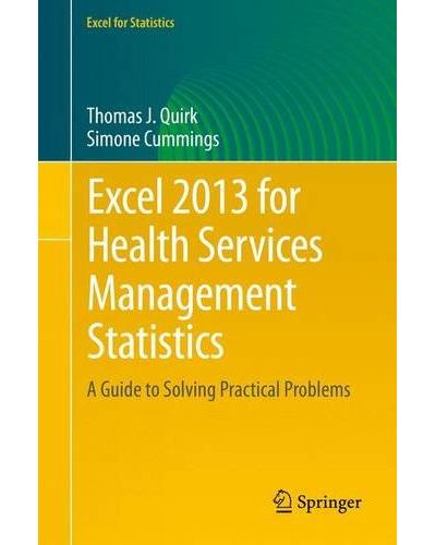 Excel 2013 for health services management statistics