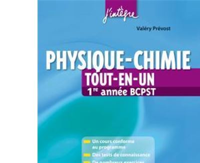 Physique-chimie Tout-en-un 1ère Année BCPST - Broché - Valéry Prévost ...