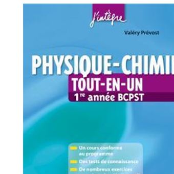 Physique-chimie Tout-en-un 1ère Année BCPST - Broché - Valéry Prévost ...