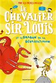 Le chevalier sir Louis, Tome 02